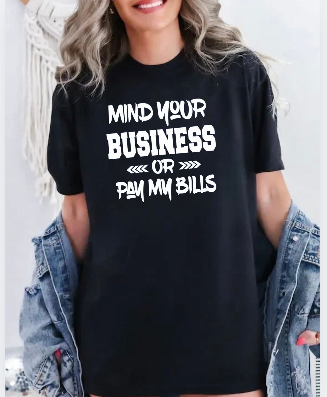 Mind Your Business Tshirt