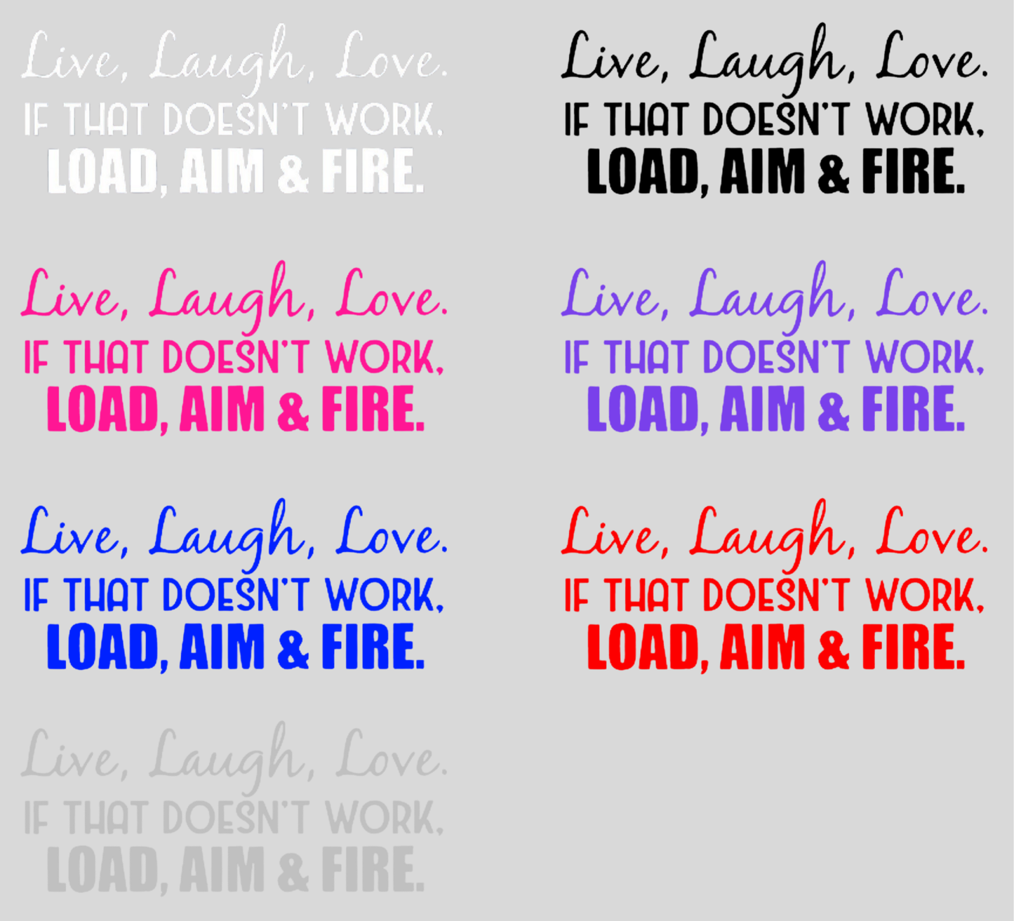 Live, Laugh, Love Decal