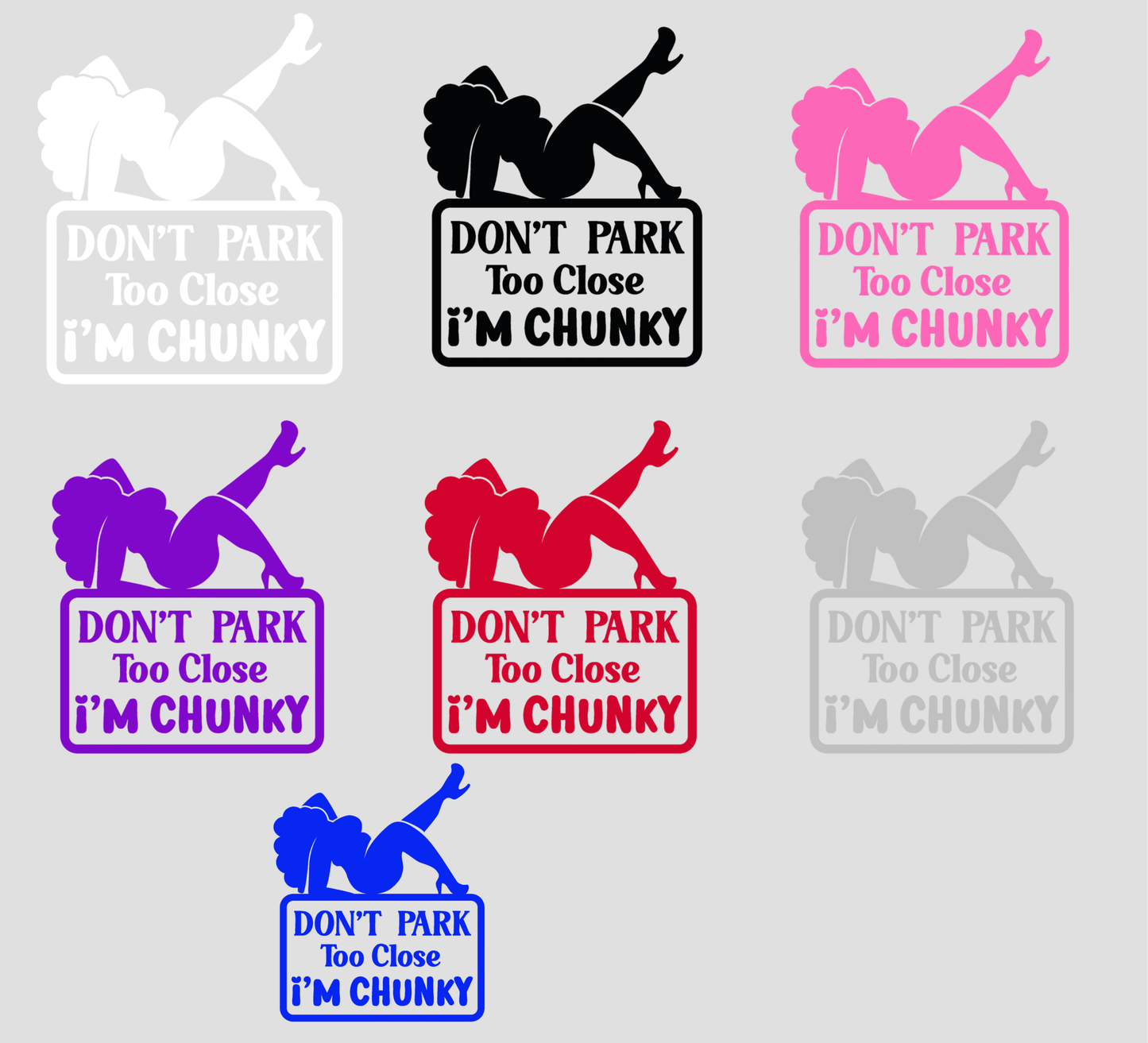 Don't Park Too Close Decal
