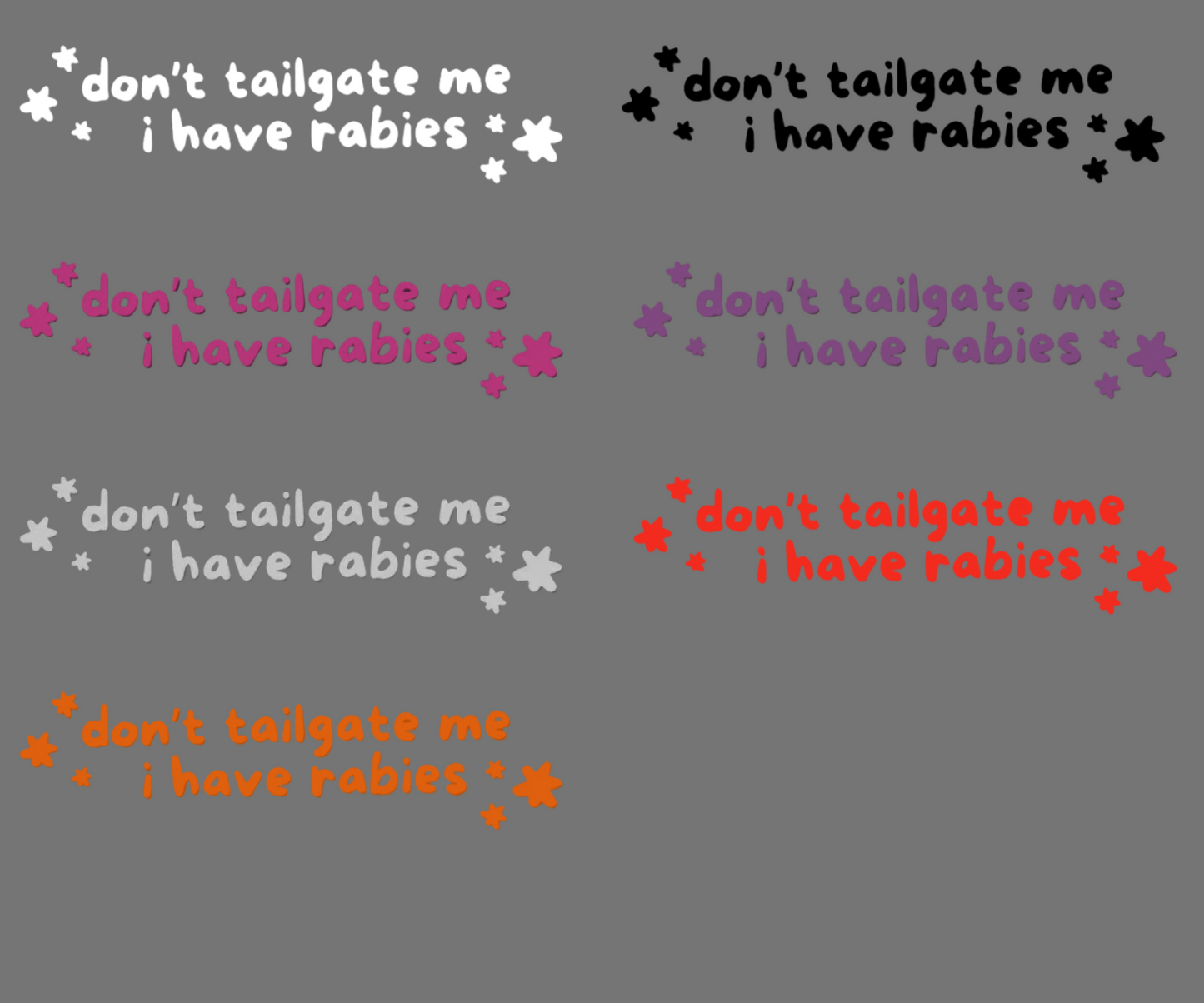 Don't Tailgate Me Decal