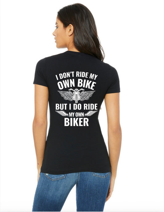 Ride My Own Biker t-shirt
