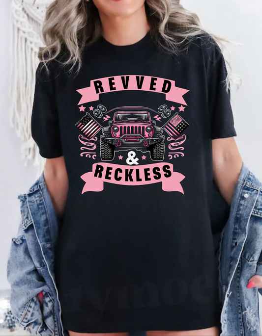 Revved and Reckless