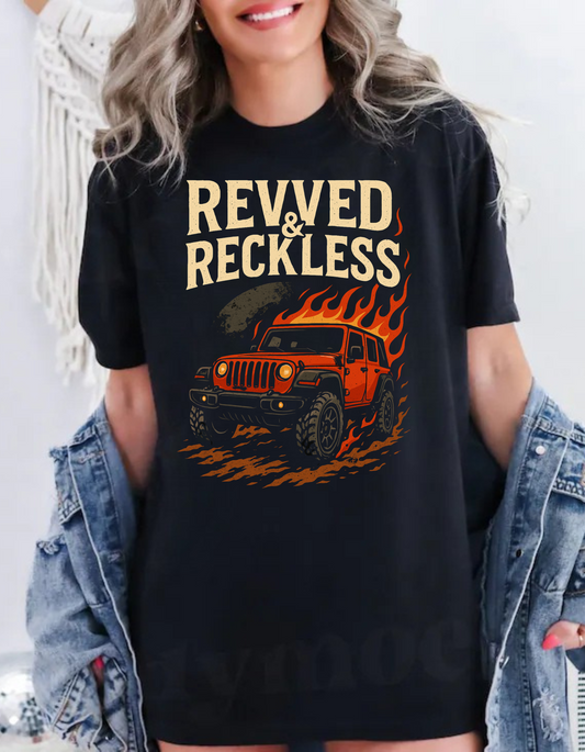 Revved And Reckless 4  T-Shirt