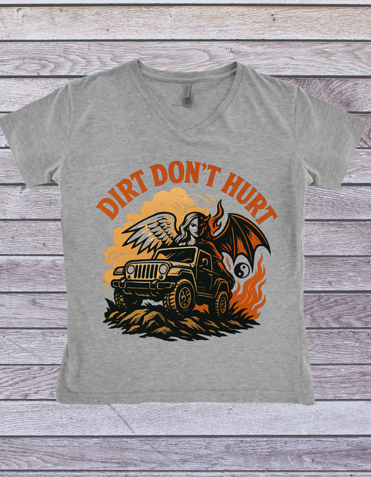 Dirt Don't Hurt, Its A Jeep Thing (Front/Back)