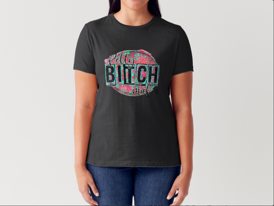 Petty Bitch Mafia T-Shirt