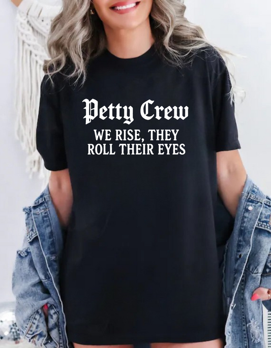 Petty Crew T-shirt