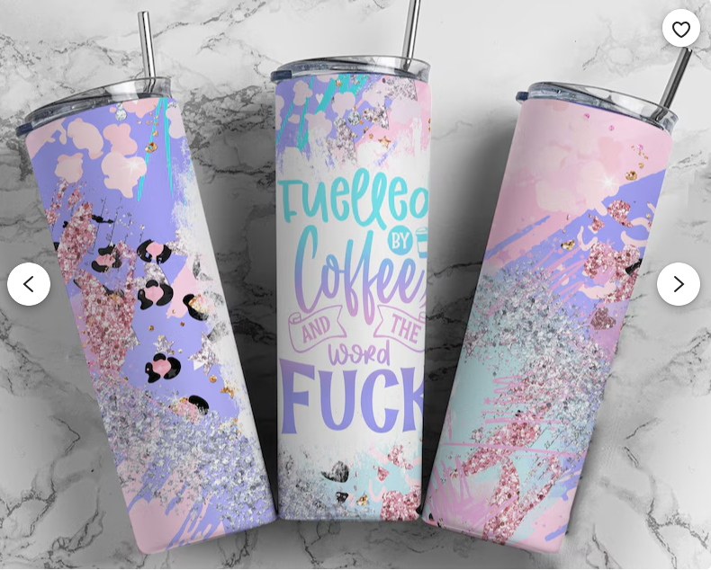 "Fueled By Coffee" Tumbler